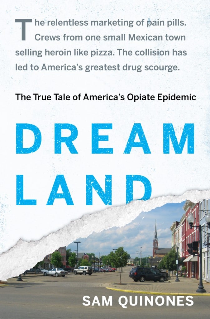 Dreamland: The Signs, the Crisis and the Way Out of the Opioid Epidemic